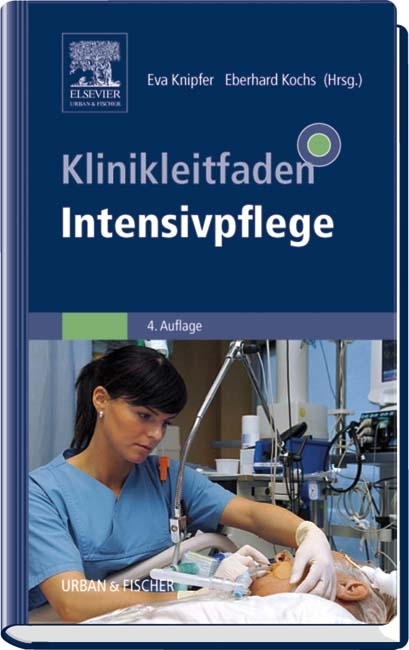 Klinikleitfaden Intensivpflege - 