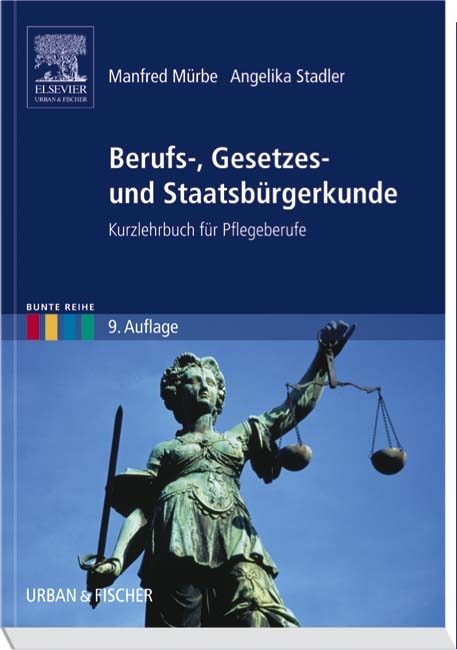 Berufs-, Gesetzes- und Staatsb&uuml;rgerkunde - Manfred M&uuml;rbe, Angelika Stadler