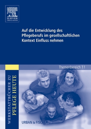 Auf die Entwicklung des Pflegeberufs im gesellschaftlichen Kontext Einfluss nehmen