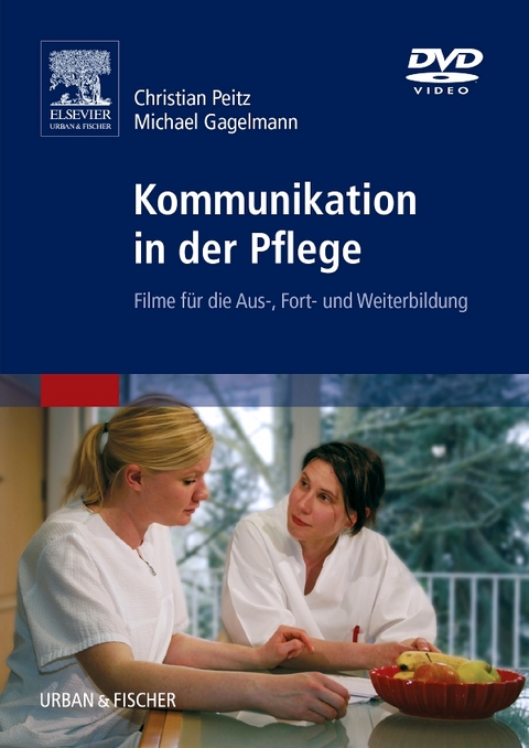 Pflegepädagogik - Paket / Kommunikation in der Pflege - Christian Peitz, Michael Gagelmann