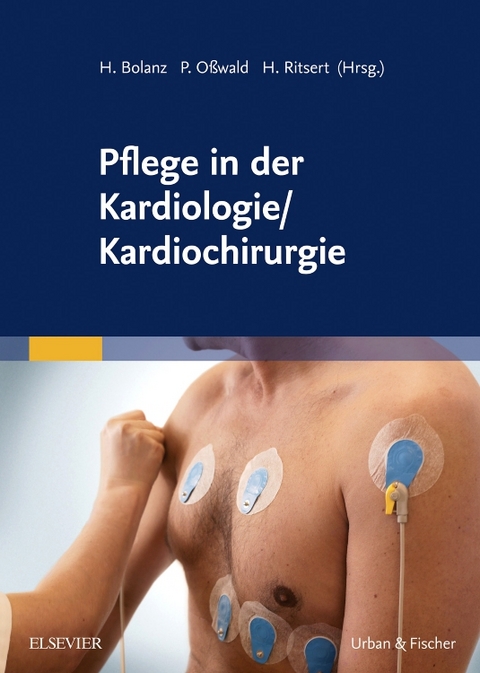Pflege in der Kardiologie/ Kardiochirurgie - 