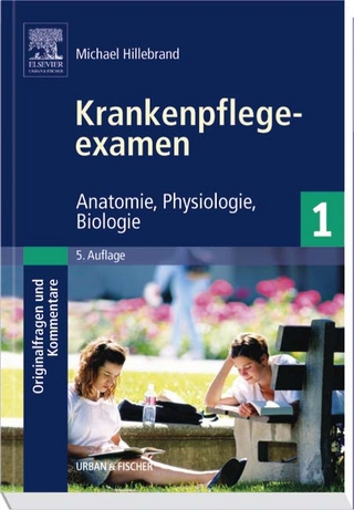 Krankenpflegeexamen Band 1 - Originalfragen und Kommentare