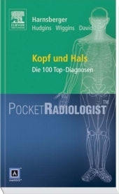 Pocket Radiologist<br>Kopf/Hals - Patricia A. Hudgins, Richard H. Wiggins, H. Christian Davidson