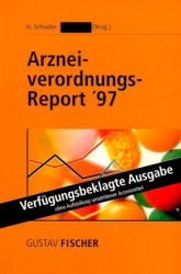 Arzneiverordnungs-Report '97