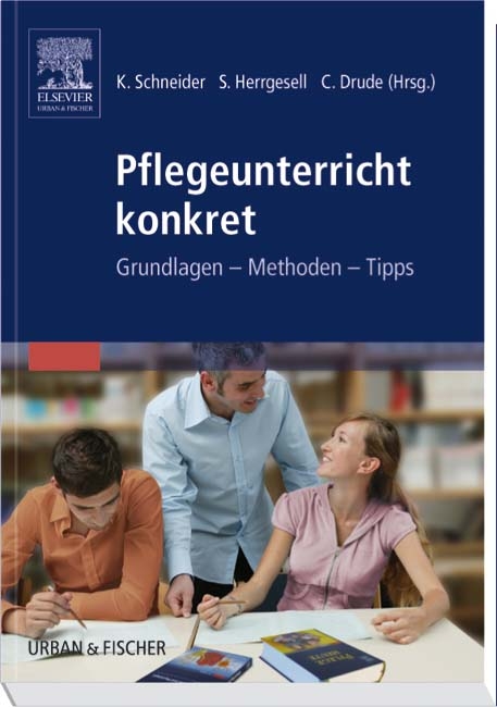 Pflegep&auml;dagogik - Paket / Pflegeunterricht konkret