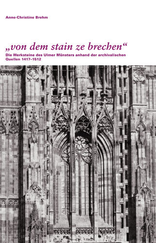 &bdquo;von dem stain ze brechen&ldquo; - Anne-Christine Brehm