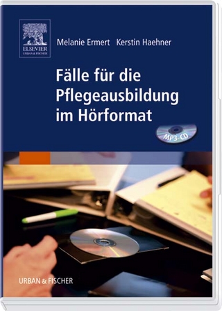 Fälle für die Pflegeausbildung im Hörformat, MP3-CD