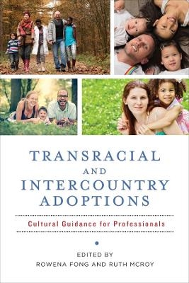 Transracial and Intercountry Adoptions - 