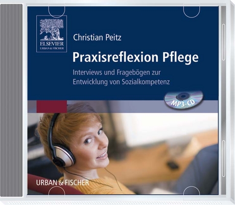 Praxisreflexion Pflege - Christian Peitz