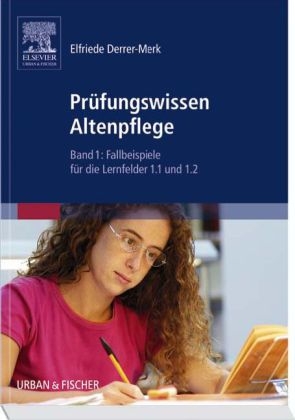 Prüfungswissen Altenpflege