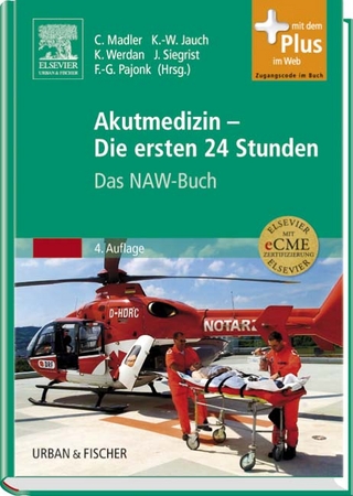 Akutmedizin - Die ersten 24 Stunden