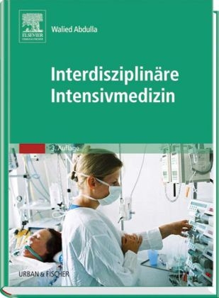 Interdisziplin&auml;re Intensivmedizin - 