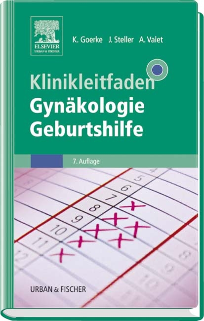 Klinikleitfaden Gyn&auml;kologie, Geburtshilfe - 