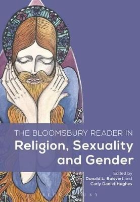 The Bloomsbury Reader in Religion, Sexuality, and Gender - 
