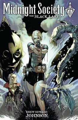 Midnight Society: The Black Lake - 