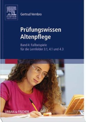 Pr&uuml;fungswissen Altenpflege - Gertrud Vernbro