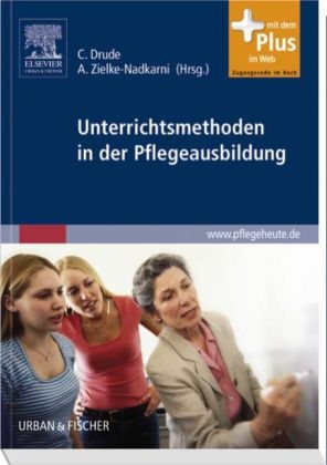 Unterrichtsmethoden in der Pflegeausbildung