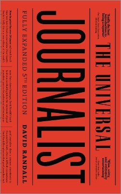 The Universal Journalist - David Randall