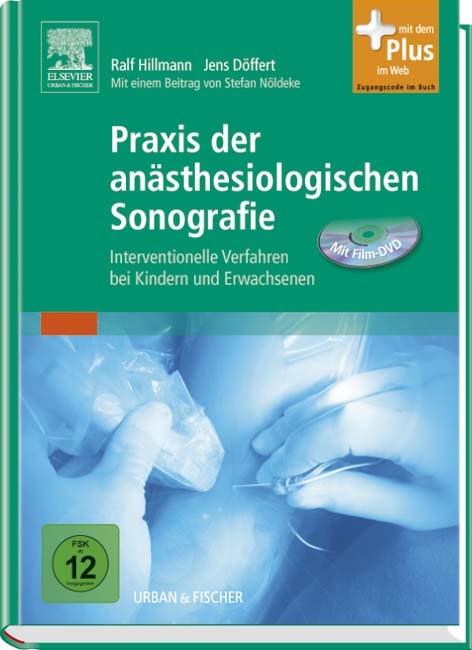Praxis der an&auml;sthesiologischen Sonografie - Ralf Hillmann, Jens D&ouml;ffert