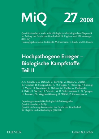 MIQ 21: Sicherheit im mikrobiologisch-diagnostischen Labor, Teil II