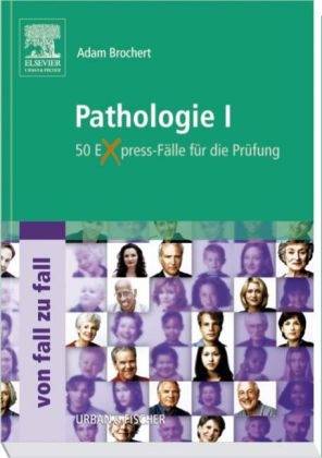 Pathologie I von Fall zu Fall
