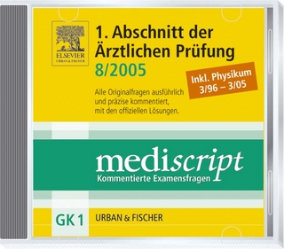 MEDISCRIPT-CD-ROM GK1, PHYSIKUM 3/96-3/05, Erster Abschnitt der Ärztlichen Prüfung 8/05