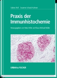 Praxis der Immunhistochemie