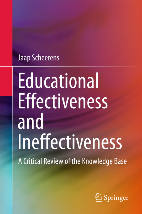 Educational Effectiveness and Ineffectiveness - Jaap Scheerens