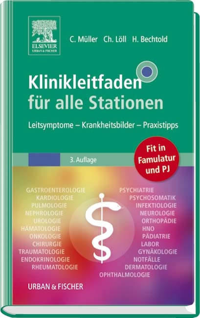 Klinikleitfaden f&uuml;r alle Stationen - 