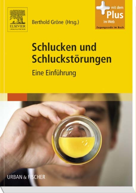 Schlucken und Schluckst&ouml;rungen - 