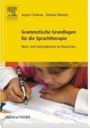 Grammatische Grundlagen für die Sprachtherapie