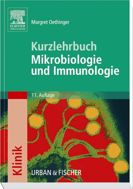 Mikrobiologie und Immunologie - 