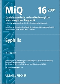 MiQ: Qualit&auml;tsstandards in der mikrobiologisch-infektiologischen Diagnostik. MiQ Grundwerk Heft 1-25 / MIQ 16: Qualit&auml;tsstandards in der mikrobiologisch-infektiologischen Diagnostik - Hagedorn Hagedorn H.-J.
