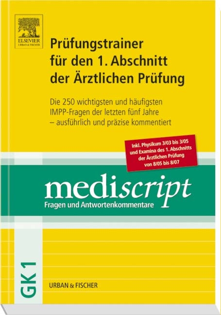 Mediscript Pr&uuml;fungstrainer f&uuml;r den 1. Abschnitt der &Auml;rztlichen Pr&uuml;fung - 