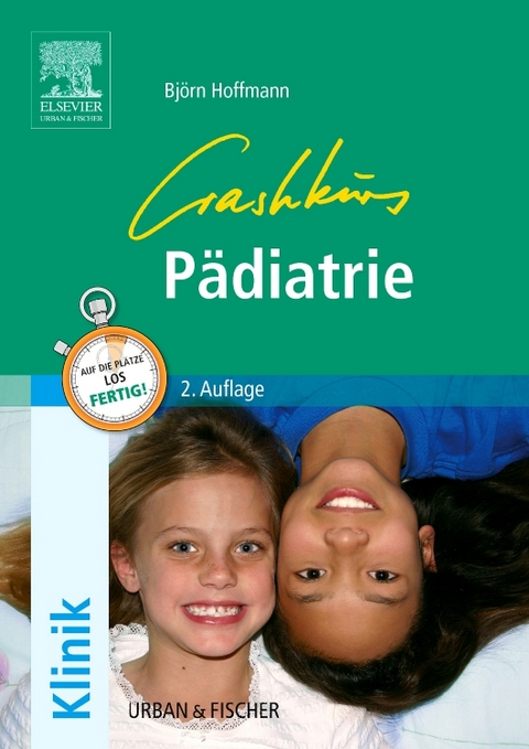 Crashkurs P&auml;diatrie - Bj&ouml;rn Hoffmann