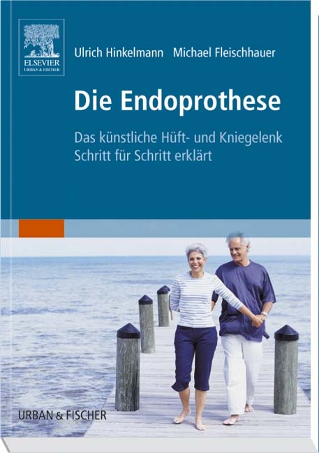 Die Endoprothese - 