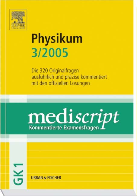 Mediscript Physikum 3/05