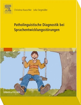 Patholinguistische Diagnostik bei Sprachentwicklungsstörungen