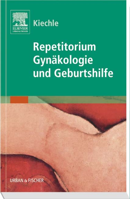 Repetitorium Gyn&auml;kologie und Geburtshilfe - 