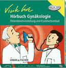Hörbuch Gynäkologie, 1 Audio-CD