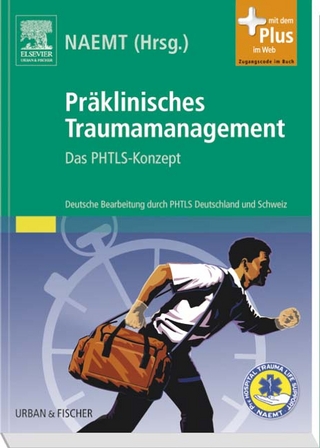 Präklinisches Traumamanagement