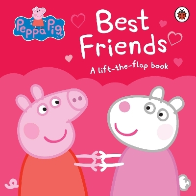Peppa Pig: Best Friends -  Peppa Pig