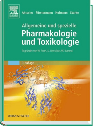 Allgemeine und Spezielle Pharmakologie und Toxikologie