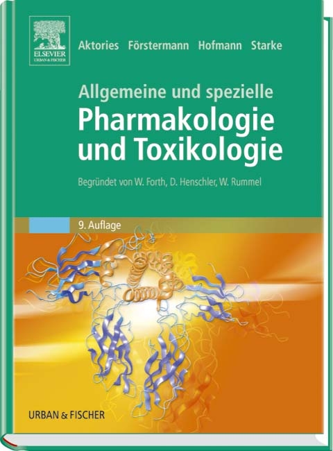 Allgemeine und Spezielle Pharmakologie und Toxikologie - 