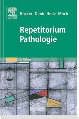 Repetitorium Pathologie - 