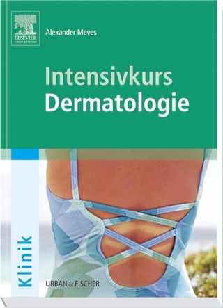 Intensivkurs Dermatologie