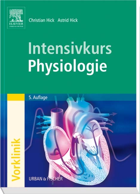 Intensivkurs Physiologie - Jan Hartmann, Friedrich Jockenh&ouml;vel, Reinhard Merker