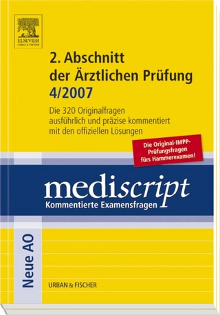 Mediscript 2. Abschnitt der ärztlichen Prüfung 4/2007