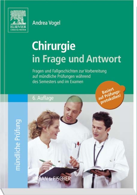 Chirurgie in Frage und Antwort - Andrea Vogel
