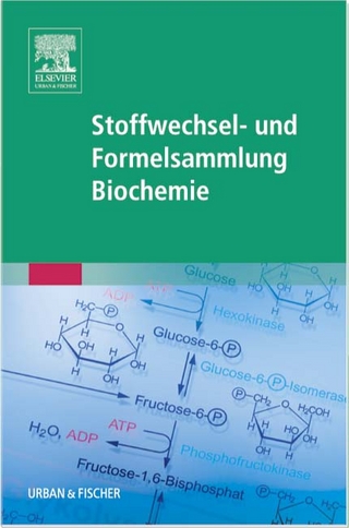 Stoffwechsel- und Formelsammlung Biochemie